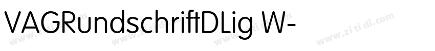 VAGRundschriftDLig W字体转换